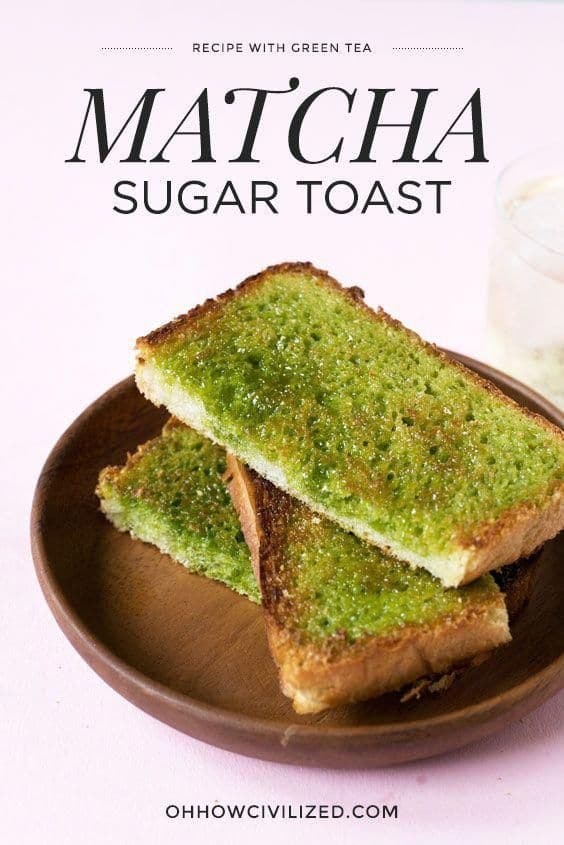 Matcha Sugar Toast  
